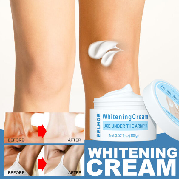 EELHOE Skin Cream Neck Back Legs Elbows Refreshing Smooth Blemish Removing Moisturizing Skin Underarm Whitening Cream